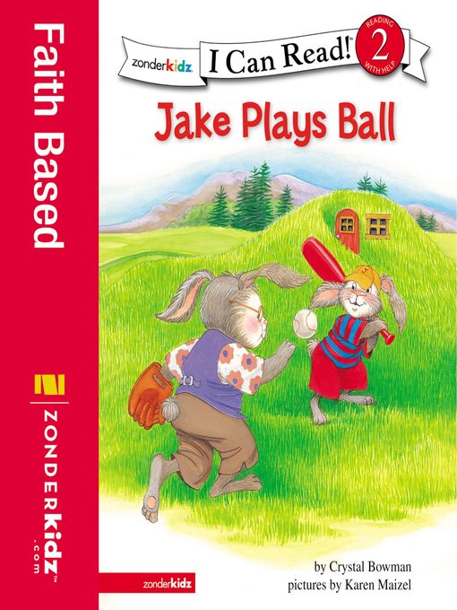 Title details for Jake Plays Ball by Crystal Bowman - Available